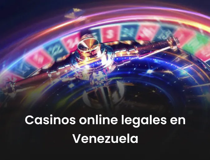 Casinos online legales en Venezuela